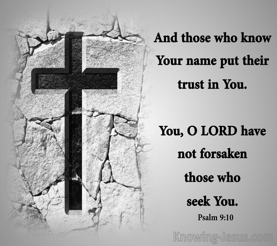 Psalm 9:10 Those Who Know Your Name Trust You (gray)